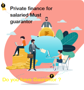 Private Finance for Your Business personal loan with guarantor for bad cibil