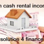 loan against property on cash rental income