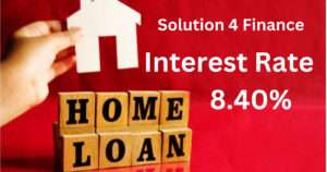 Home Loan Interest Rates Today: "Current home loan interest rates and trends explained for today's market, best home loan interest rates at 8.40% offered by Solution4Finance