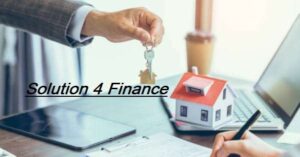 Understanding Home Loans Solution 4 Finance